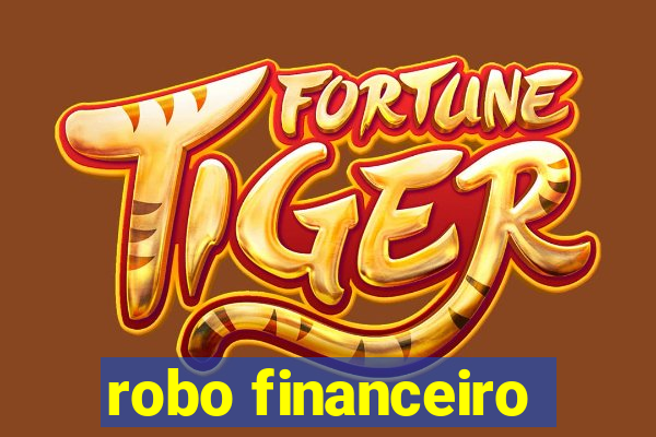 robo financeiro